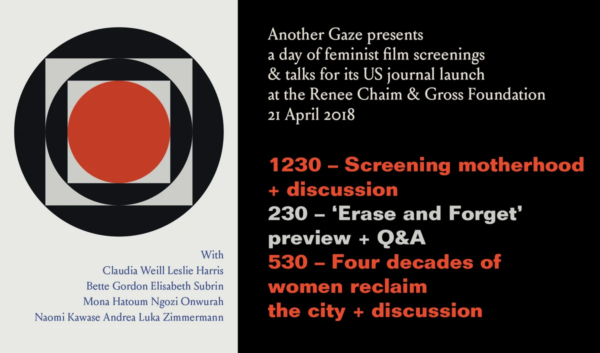 Another Gaze journal presents a day of feminist film screenings and talks in New York at the Renee Chaim and Gross Foundation for its US journal launch